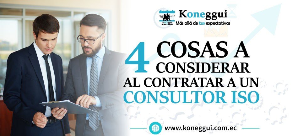 4 Cosas a considerar al contratar a un consultor ISO